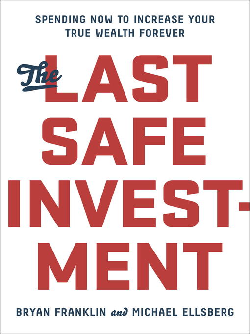 Title details for The Last Safe Investment by Bryan Franklin - Available